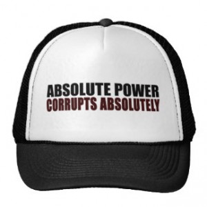 absolute_power_corrupts_absolutely_trucker_hat-rc867ff9ec73f446c960cf74cd04fc134_v9wfy_8byvr_324